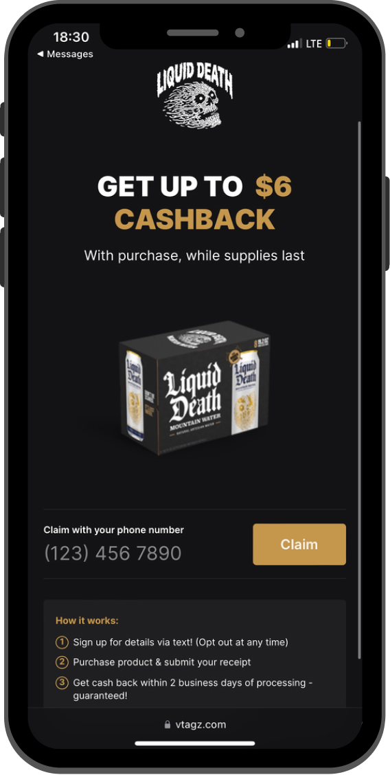 Black mobile screen showing Liquid Death promotion offering up to $6 cashback with purchase. Image of Liquid Death water box. Claim process via phone number.